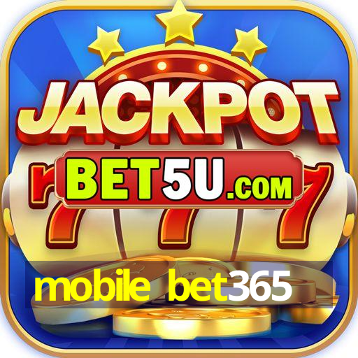 mobile bet365